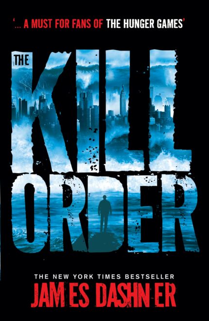 The Kill Order James Dashner