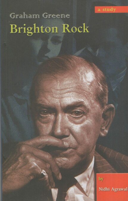 A study Graham Greene Brighton Rock