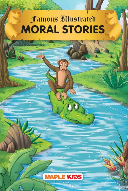 Moral Stories for kids (Illustrated) - Updated Edition July 2021: Famous Illustrated