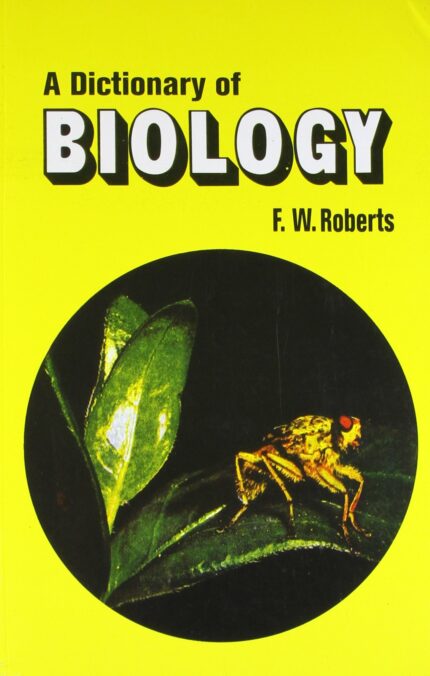 A Dictionary Of Biology (Pb 2005)