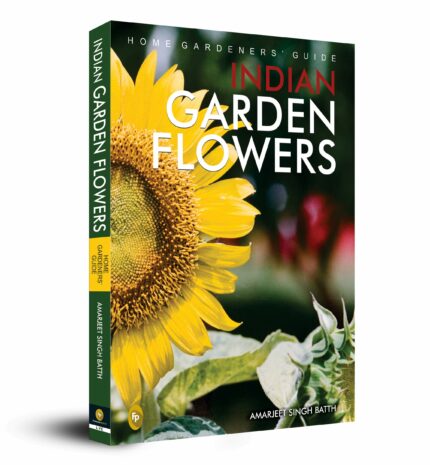 Home Gardeners’ Guide Indian Garden Flowers