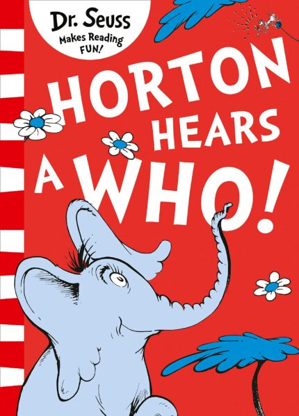 Horton Hears a Who!