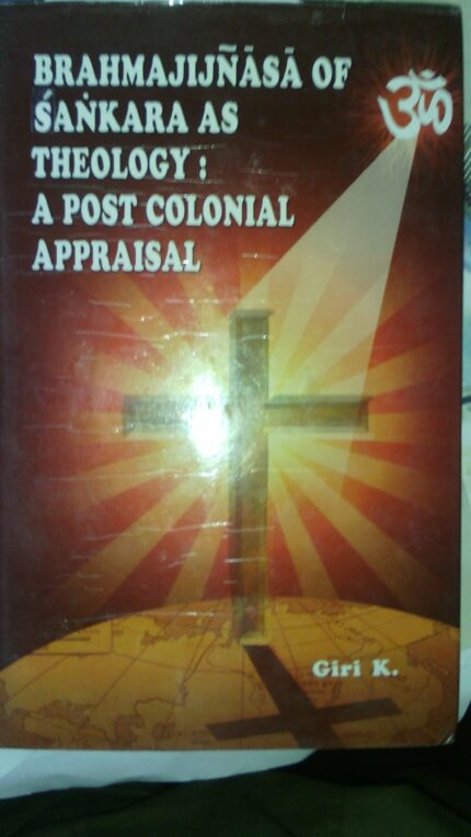 Brahmajijnasa of Sankara as theology: a postcolonial appraisal