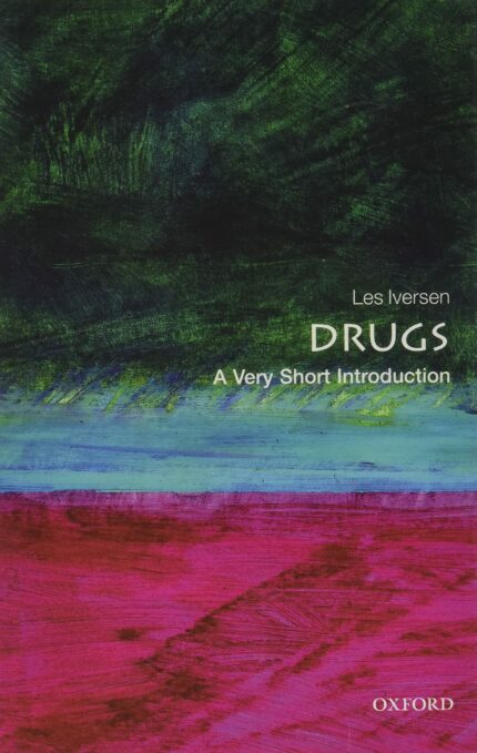 Drugs: A Very Short Introduction