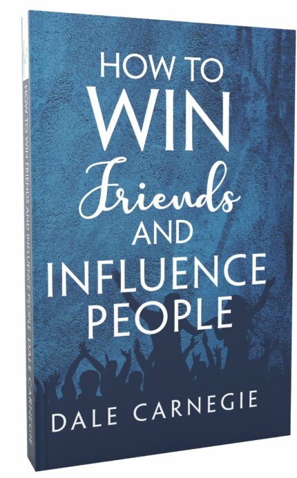 How to Win Friends & Influence People