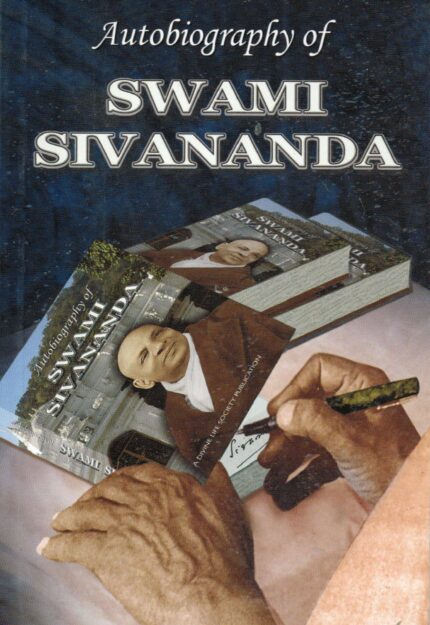 Autobiography of Swmai Sivananda