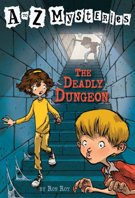 A to Z Mysteries: The Deadly Dungeon (A Stepping Stone Book(TM)): 4