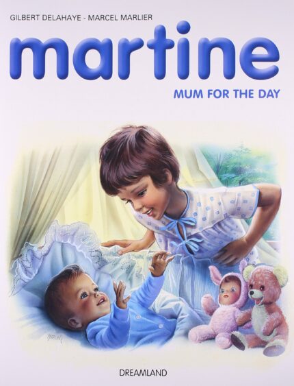 04. Martine Mum For The Day