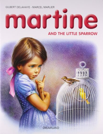 16. Martine And Her Friend,The Baby Sparrow