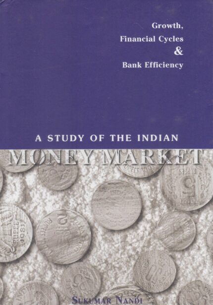 A Study of The Indian Money Market