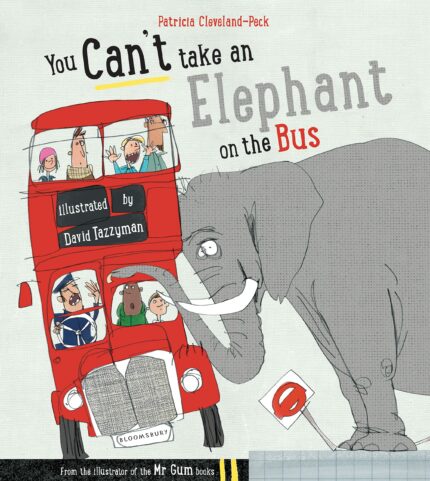 You Can't Take an Elephant On the Bus