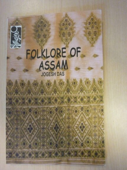 FOLKLORE OF ASSAM