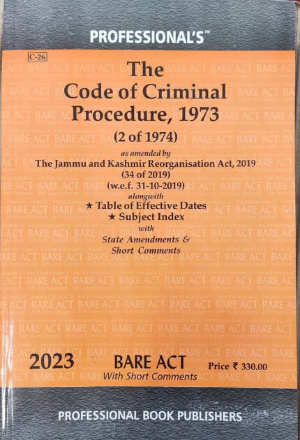 The Code Of Criminal Procedure (CRPC), 1973 - Bare Act - Latest Edition - Bare Act 2023 - Professional's