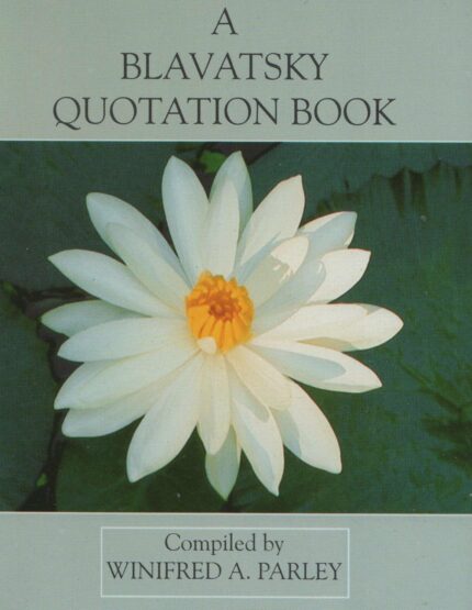 A Blavatsky Quotation Book  H/B
