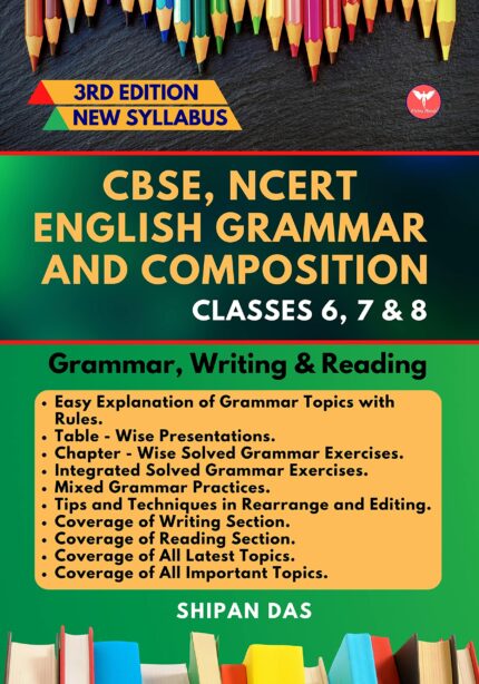 CBSE, NCERT English Grammar and Composition - Class 6, 7 & 8. (Class VI, VII & VIII)?