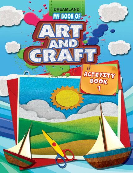 Art & Craft Activity Book 1 for Children- Drawing  Colouring and Craft Activity Age 4-10 years