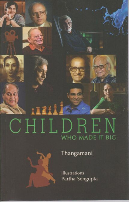 CHILDREN WHO MADE IT BIG
