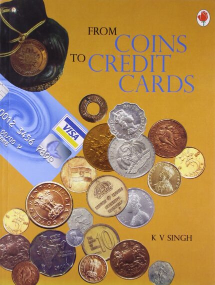 FROM COINS TO CREDIT CARDS