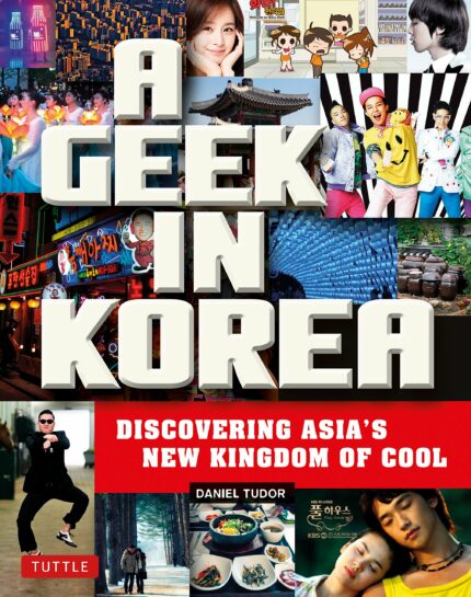 A Geek in Korea