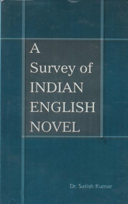 A survey of Indian English novel