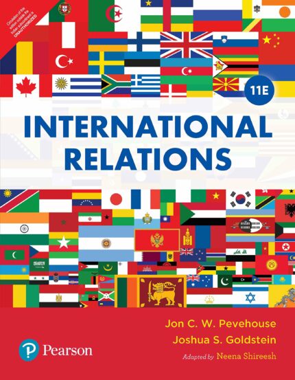 International Relations | International Studies | Eleventh Edition | By Pearson