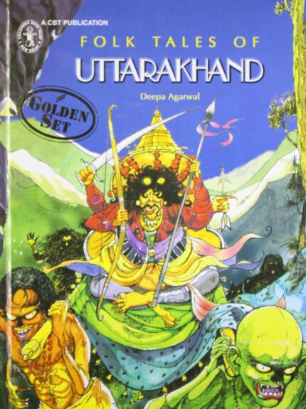 Folk Tales of Uttarakhand [Golden Set] (Children's Book Trust, New Delhi)