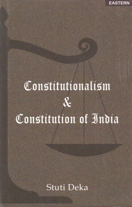 Constitutionalism and Constitution of India