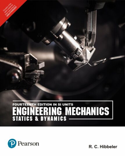 AICTE Recommended| Engineering Mechanics: Principles of Statics and Dynamics| By Pearson
