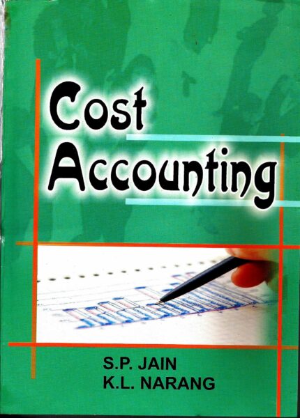 COST ACCOUNTING (Reprint 2015)