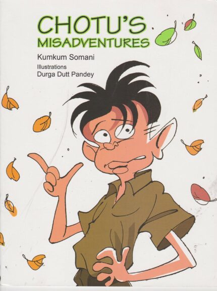 CHOTU'S MISADVENTURES