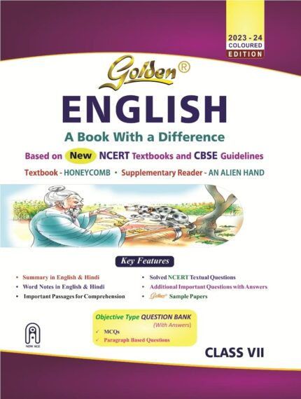 Golden English: Based on NCERT Honeycomb and An Alien Hand for Class 7 (For 2023 Final Exams  includes Objective Type Question Bank)