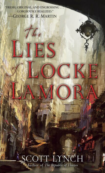 The Lies of Locke Lamora: 1 (Gentleman Bastards)