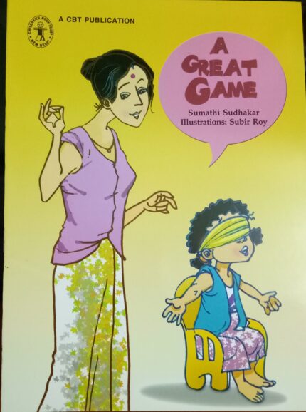 A Great Game (Children's Book Trust, New Delhi)