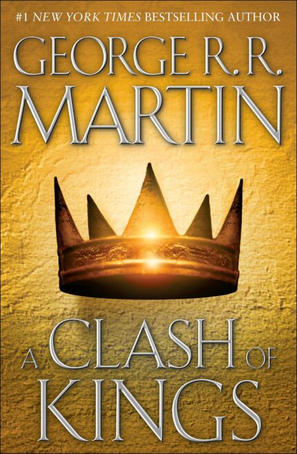 A Clash of Kings: A Song of Ice and Fire: Book Two: 2