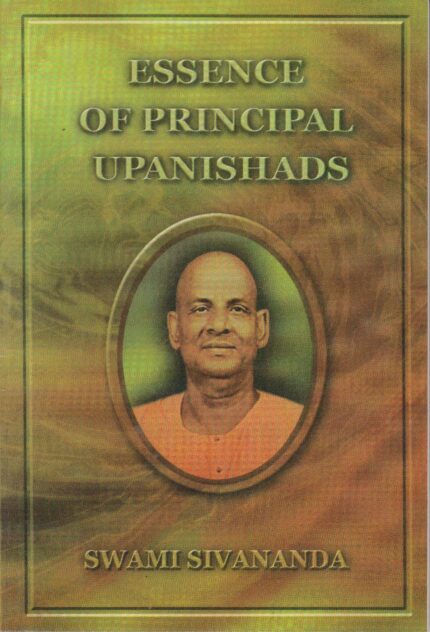 Essence of Principal Upanishads