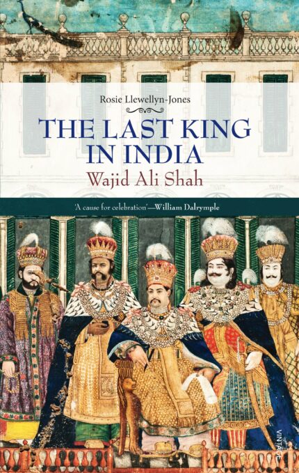 The Last King in India-Demy HB