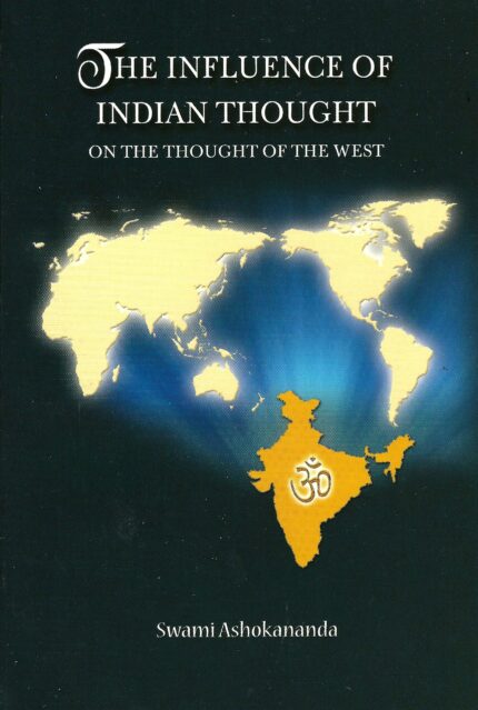 INFLUENCE OF INDIAN THOUGHT ON THOUGHT OF WEST