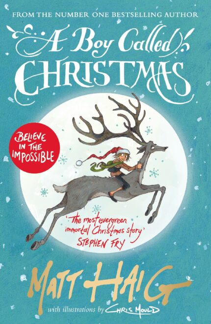 A Boy Called Christmas [Paperback] Haig  Matt and Mould  Chris