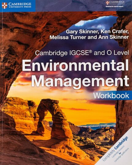 Cambridge IGCSE™ and O Level Environmental Management Workbook (Cambridge International IGCSE)