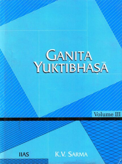 Ganita Yuktibhasa ( Vol.III )